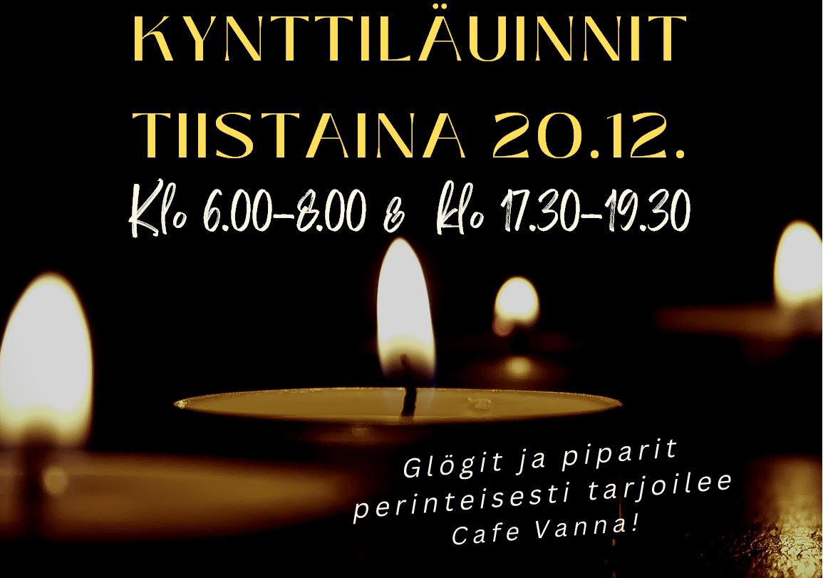 Kynttiläuinti tiistaina 20.12. klo 6-8 ja 17.30-19.30. Glögi ja piparit Cafe Vanna ja Harjavallan kaupunki.