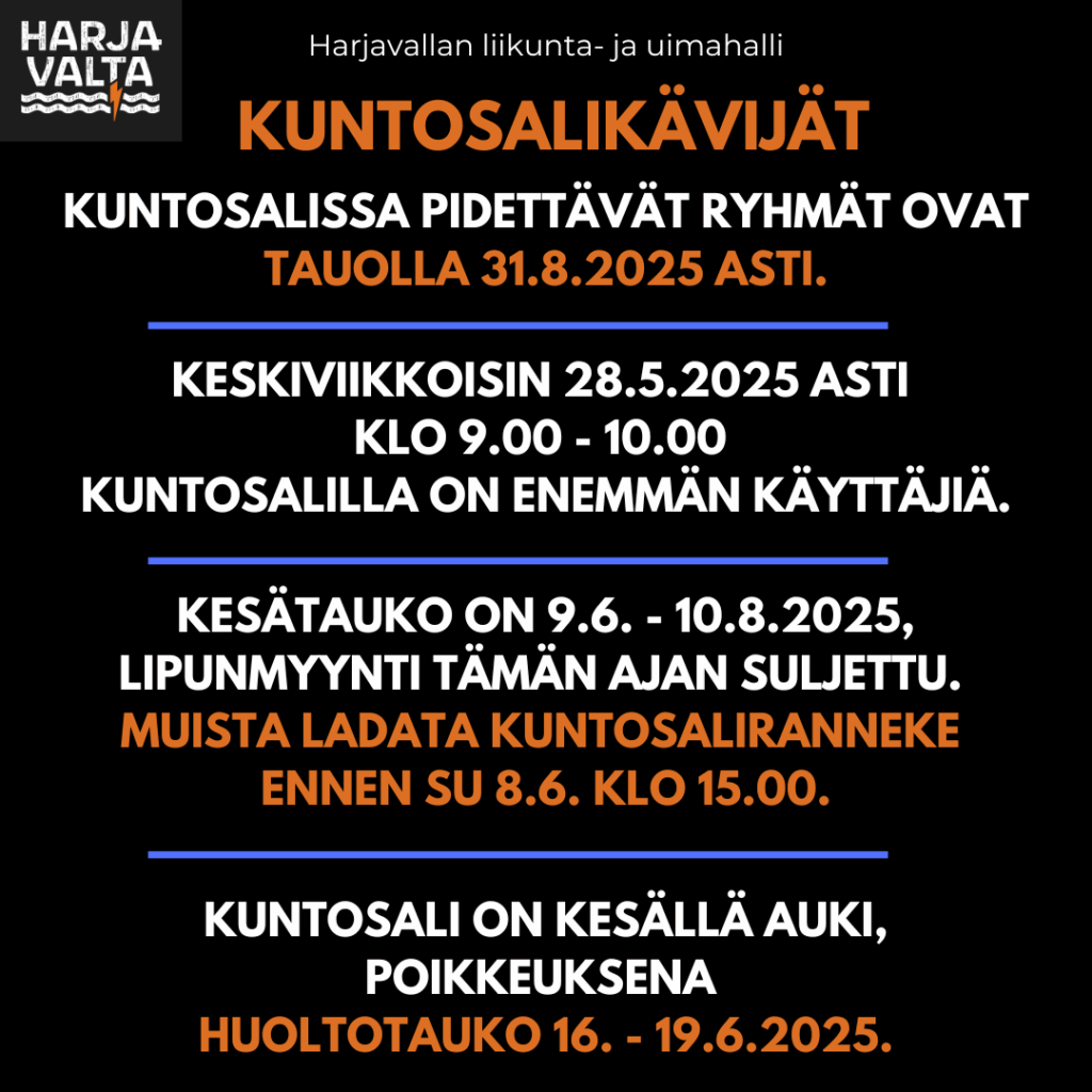 Kuvassa tietoa mm. huoltotauosta kuntosalin käyttäjille. Lisätietoja uinninvalvomosta 044-4325442.