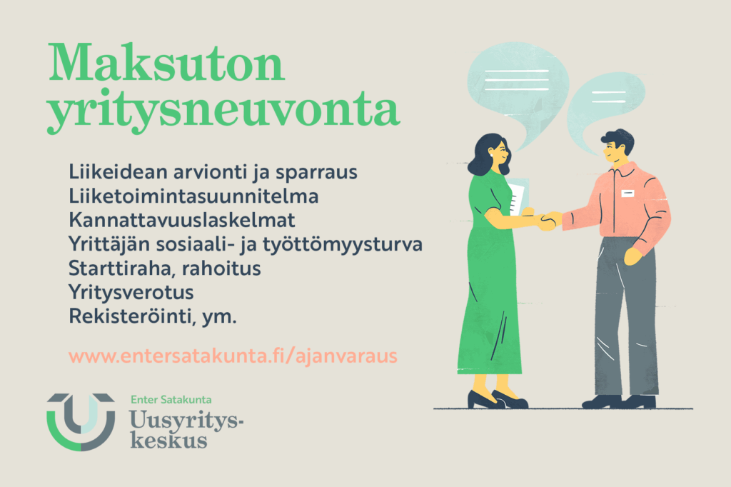 Kuvassa kerrotaan Uusiyrityskeskus Enterin palveluista, kuten liikeidean arviointi ja sparraus, liiketoimintauunnitelma, kannattavuuslaskemat, yrittäjän sosiaali- ja työttömyysturva, starttiraha, rahoitus, yritysverotus, rekisteröinti ym.