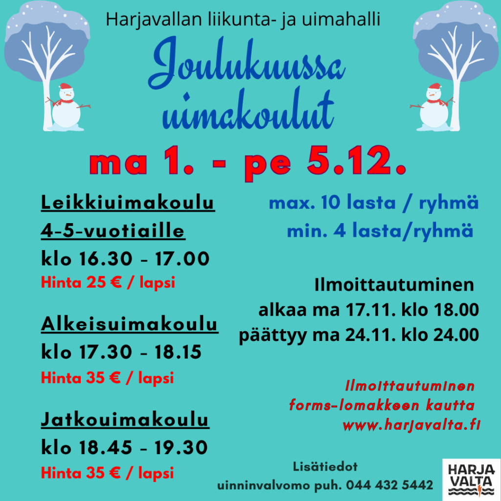 Joulukuun uimakoulut ma 1. - pe 5.12. Leikkiuimakoulu 4-5-vuotiaille klo 16.30-17.00, alkeisuimakoulu klo 17.30-18.15 ja jatkouimakoulu klo 18.45-19.30