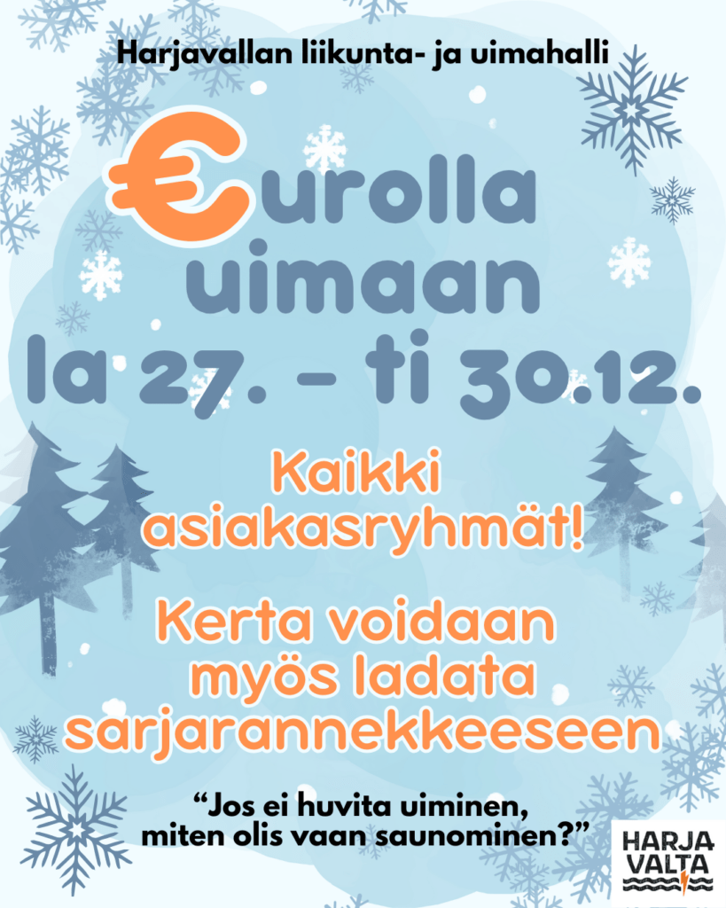 Loppuvuoden rutistus, eurolla uimaan on taas täällä! Ajankohta euron uinneille on la 27. - ti 30.12. Tämä etu koskee kaikkia asiakasryhmiä Kerta voidaan myös ladata asiakkaan sarjarannekkeelle Viikonloppuun tulossa myös tämän vuoden viimeiset vesipeuhu sekä uimaleluhulinat. Halli on suljettu ke 31.12.2025 sekä to 1.1.2026. 