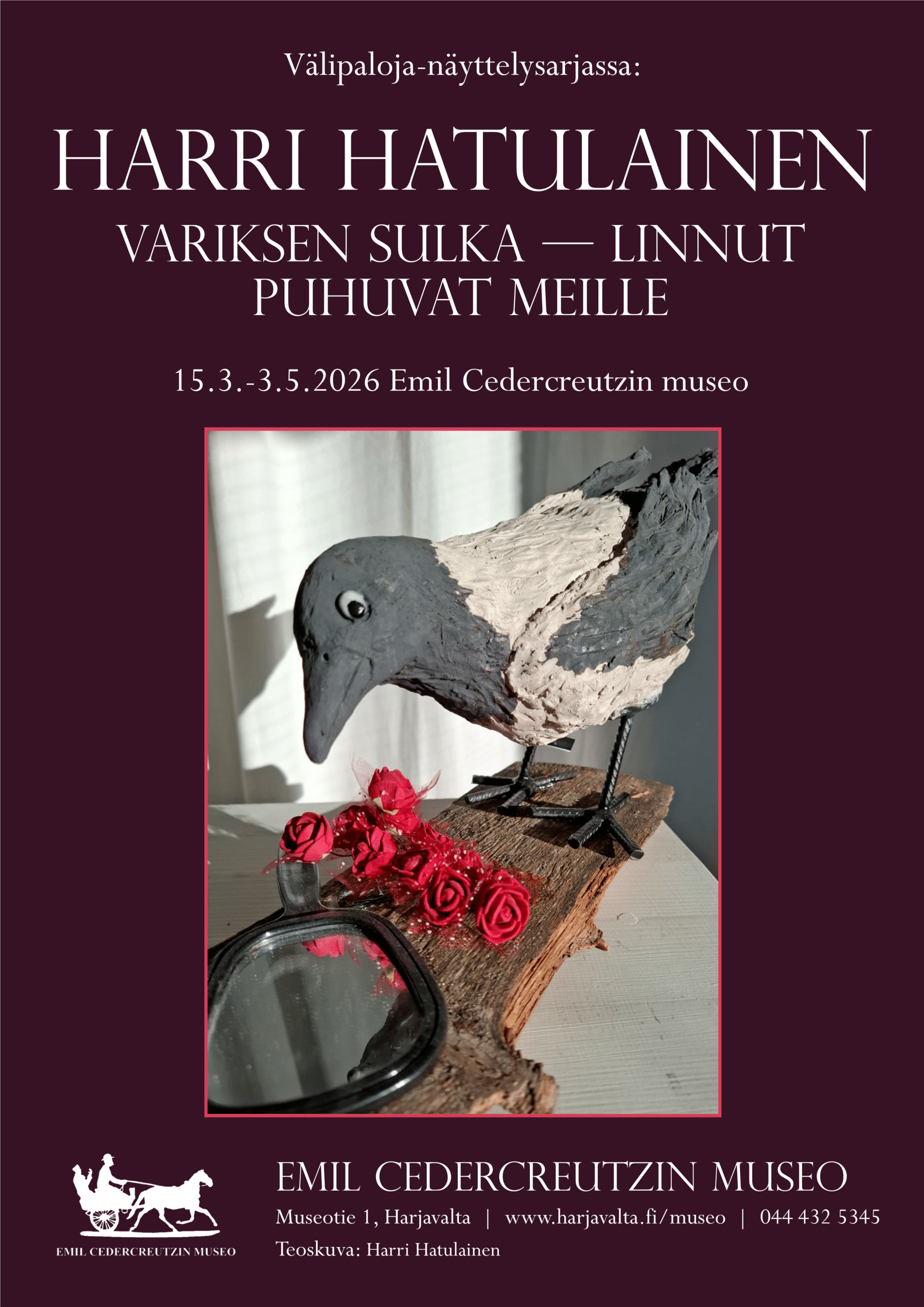 Harri Hatulainen, Variksen sulka, linnut puhuvat meille, 15.3.-3.5.2026