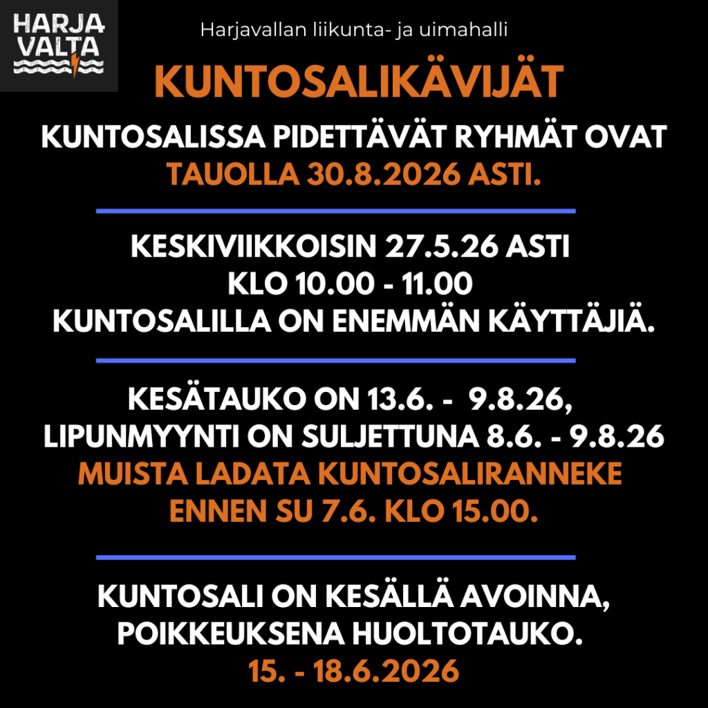 Tekstissä kerrotaan, että kuntosalissa pidettävät ryhmät ovat tauolla 30.8. asti. Keskiviikkoisin 27.5. asti klo 10-11 kuntosalilla on enemmän käyttäjiä. Hallin kesätauoko on 13.6. - 9.8.2026. Lipunmyynti on suljettuna 8.6. - 9.8. Muista ladata kuntosaliranneke ennen su 7.6. klo 15.00. Kuntosali on kesällä avoinna, poikkeuksena huoltotauko 15. - 18.6. 